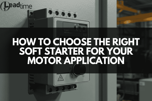 How to Choose the Right Soft Starter for Your Motor Application