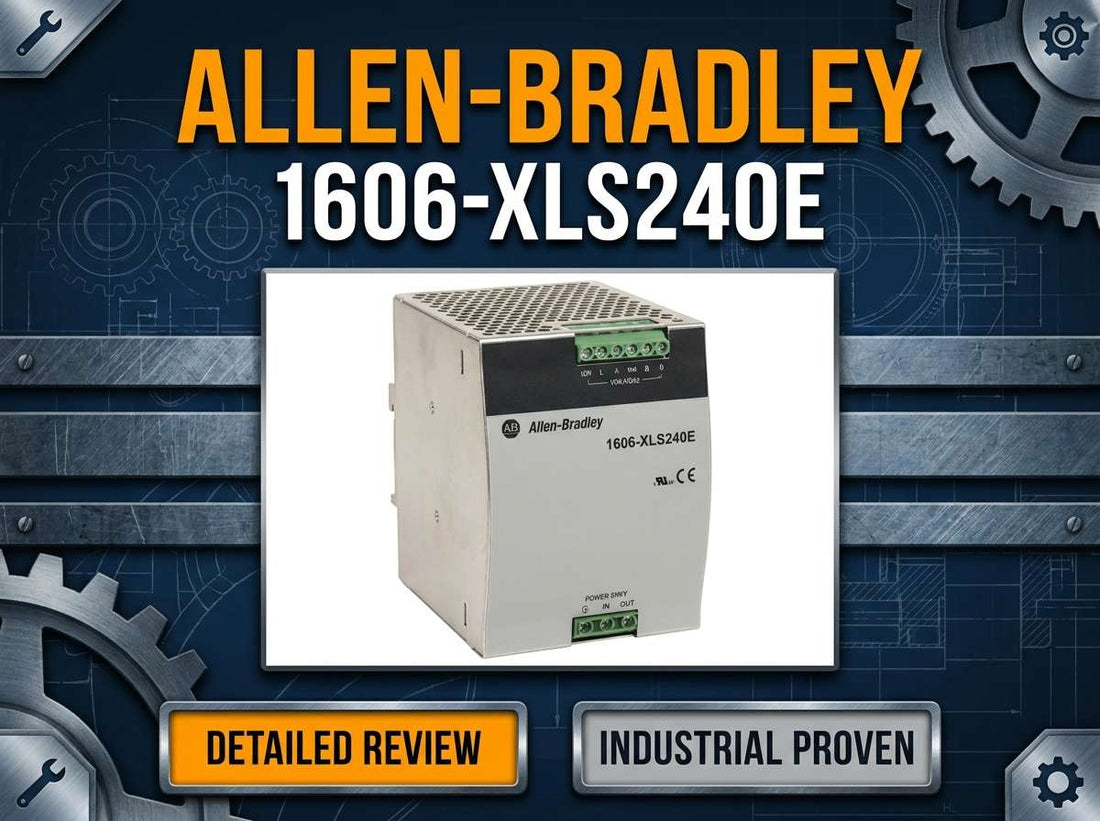 Allen-Bradley 1606-XLS240E 240W 24VDC 10A DIN-rail switched-mode power supply for industrial control panels