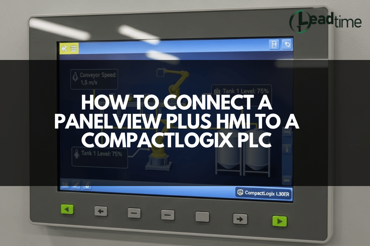 How to Connect a PanelView Plus HMI to a CompactLogix PLC – LEADTIME