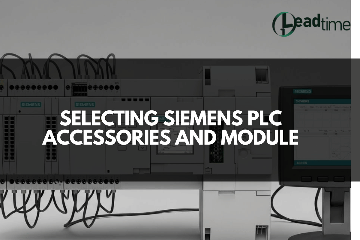 Selecting Siemens PLC accessories and modules: communication, I/O and ...